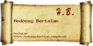Hodossy Bertalan névjegykártya